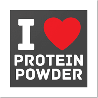 I heart protein I love protein powder gym fitness fasting Posters and Art